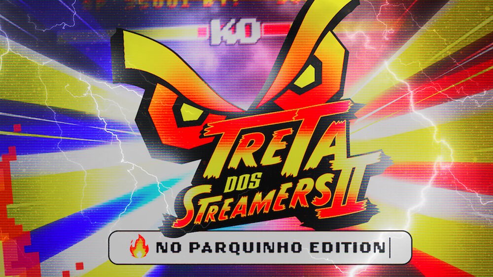 Começou o Treta dos Streamers II: Fogo No Parquinho Edition